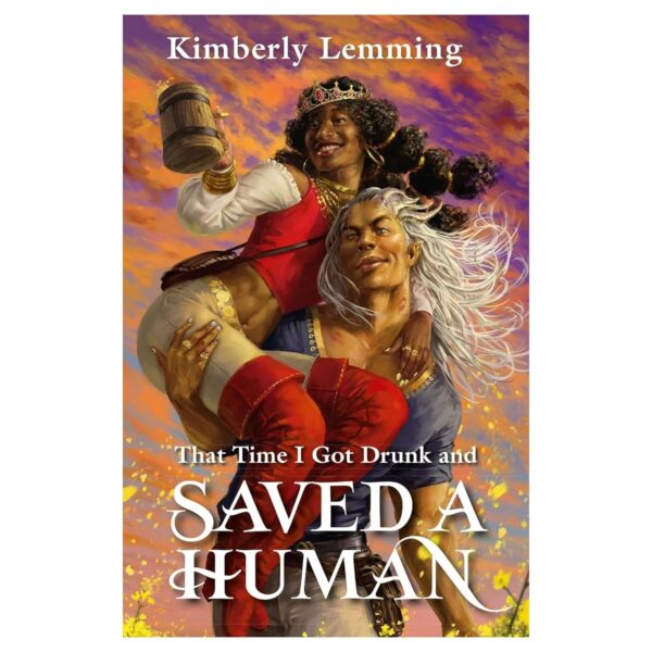 That Time I Got Drunk Collection Mead Mishaps Series 3 Books Set By Kimberly Lemming (Saved a Demon, Yeeted A Love Potion At A Werewolf, Saved A Human) - Image 4