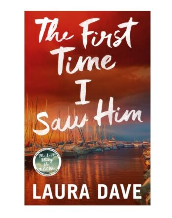 The First Time I Saw Him (A Reese Witherspoon Book Club Pick)