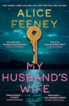 My Husband's Wife: A Novel