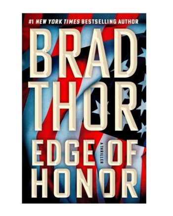 Edge of Honor: A Thriller (The Scot Harvath Series)