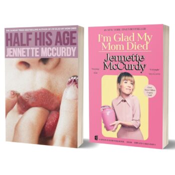 Jennette McCurdy 2-Book Collection Set: Half His Age & I'm Glad My Mom Died