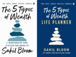 The 5 Types Of Wealth and The 5 Types of Wealth Life Planner 2 Book Collection Set by Sahil Bloom