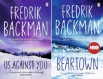 Beartown Series 2 Book Set by Fredrik Backman (Beartown , Us Against You)
