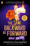 The Same Backward As Forward (The Inheritance Games)