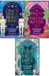 Once Upon a Broken Heart Trilogy Three Book Collection Set By Stephanie Garber (Once Upon A Broken Heart, The Ballad of Never After & A Curse For True Love)