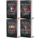 Kingdom of Lies Series 4-Book Collection Set ? A Court This Cruel and Lovely, A Kingdom This Cursed and Empty, A Crown This Cold and Heavy & A Queen This Fierce and Deadly
