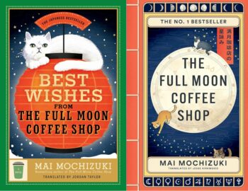 The Full Moon Coffee Shop Series 2-Book Collection Set: The Full Moon Coffee Shop and Best Wishes from the Full Moon Coffee Shop